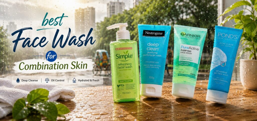 Best Face wash for Combination skin